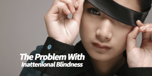 Inattentional Blindness